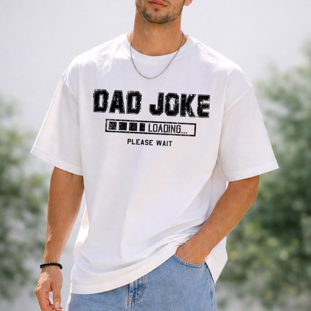 Dad Joke Loading Funny Fathers Day Shirt Humor Graphic Tee 0