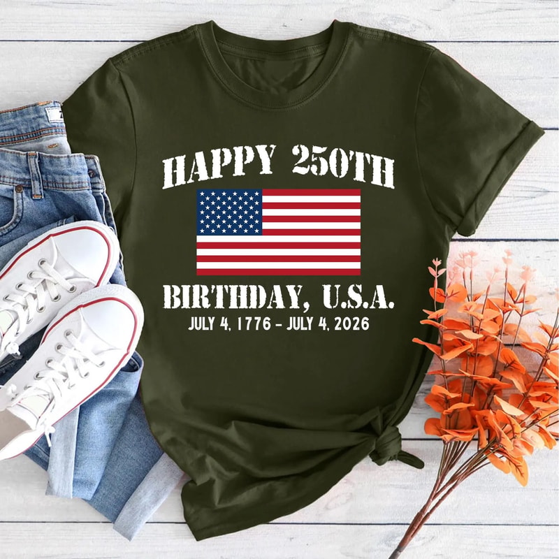 Happy 250th Birthday USA Shirt America Patriotic 17762026 Tee 1