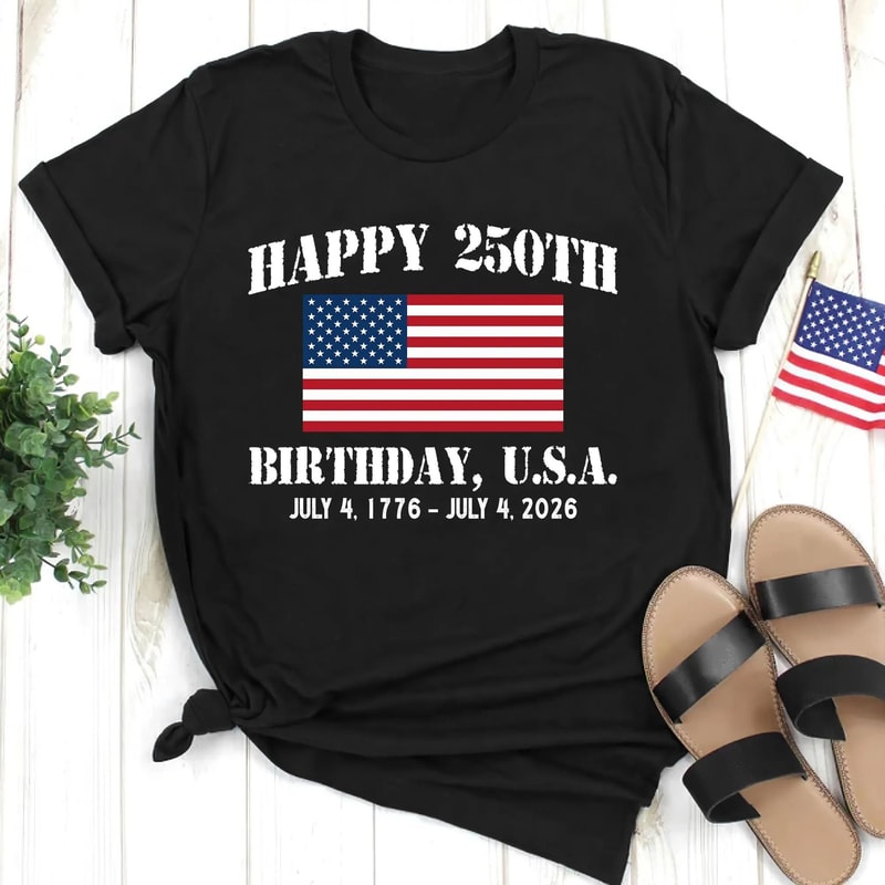 Happy 250th Birthday USA Shirt America Patriotic 17762026 Tee 2