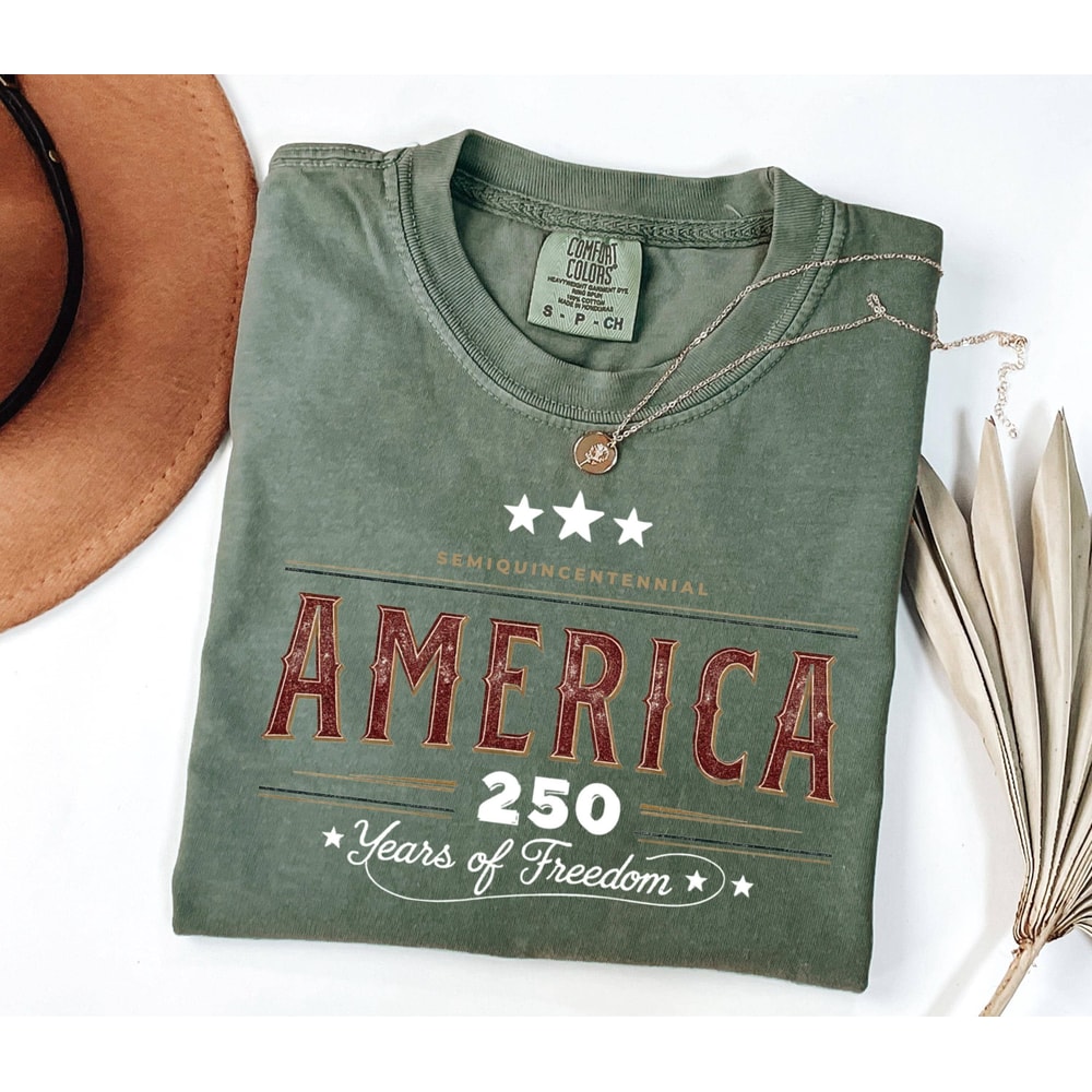 Comfort Colors America 250 Years Shirt Patriotic 17762026 USA Independence Day Tee 0