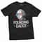 Funny George Washington 1776 4th Of July Patriotic USA Shirt Men Independence Day Tee 1