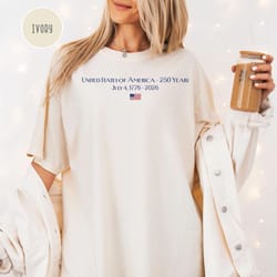celebrate america 250 years comfort colors shirt patriotic 1776 2026 tee