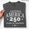 America 250th Anniversary Shirt USA 250 Patriotic 4th Of July Tee 3