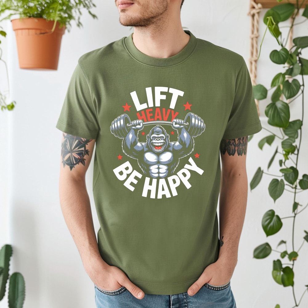 Lift Heavy Be Happy Gorilla Shirt Funny Gym Workout Tee Motivational Weightlifting Shirt 1