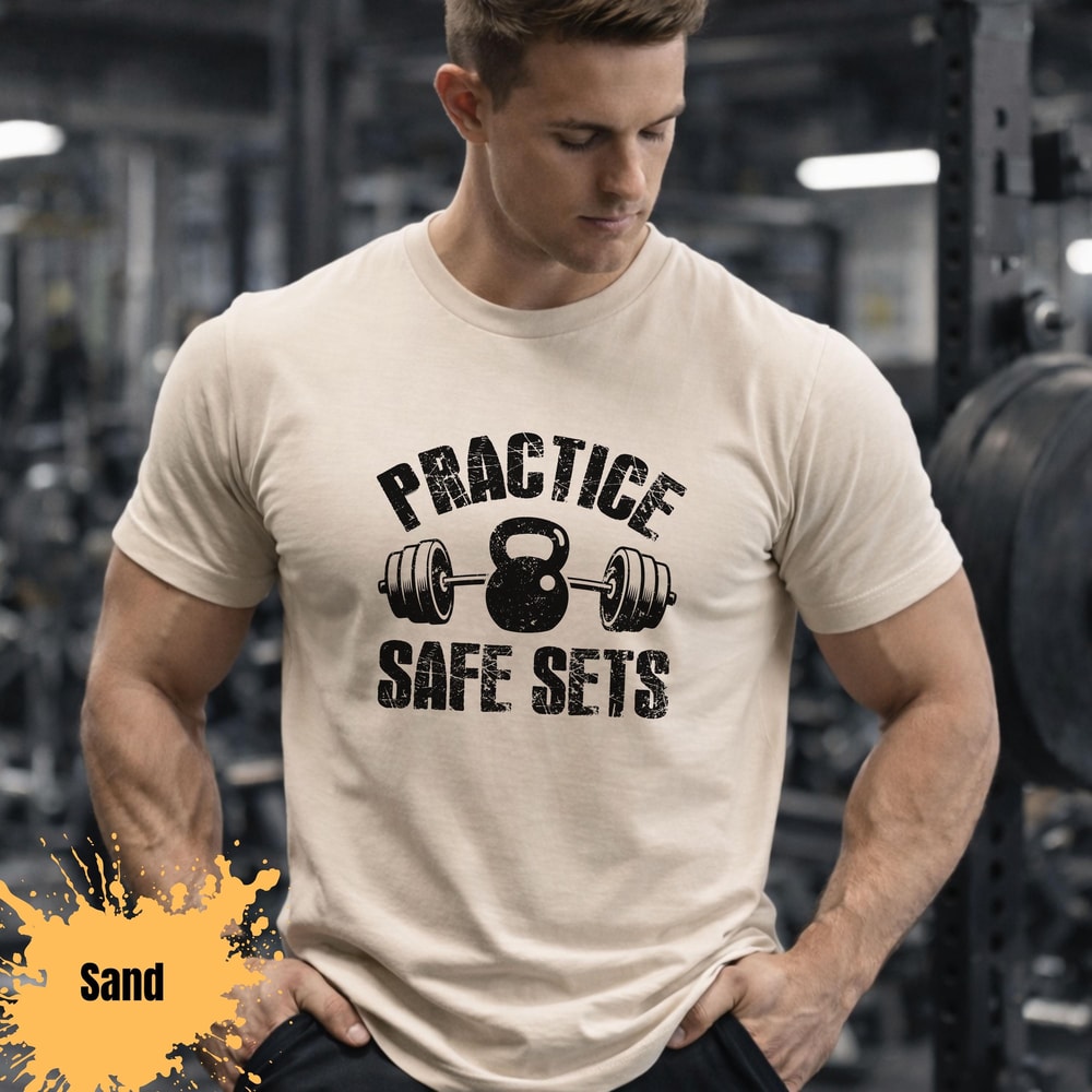 Practice Safe Sets Gym Shirt Funny Fitness Workout Tee Weightlifting Humor Shirt 1