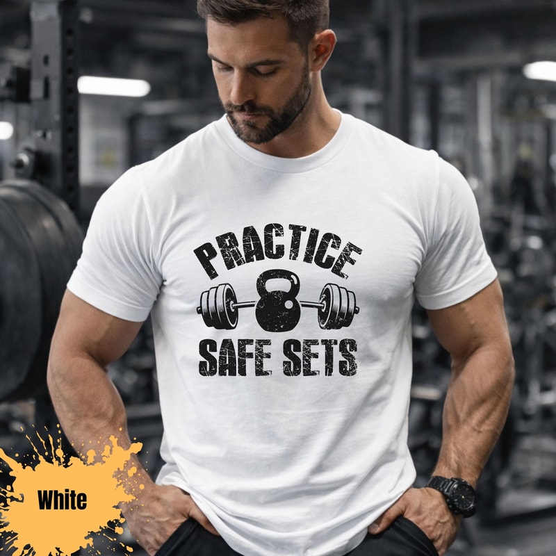 Practice Safe Sets Gym Shirt Funny Fitness Workout Tee Weightlifting Humor Shirt 3