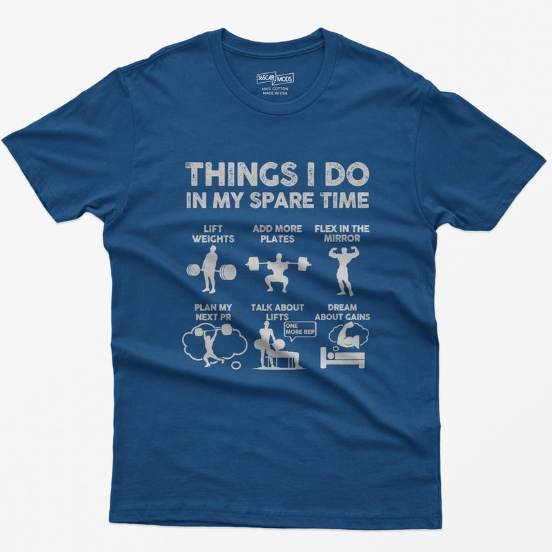 Funny Weightlifting Shirt Things I Do In My Spare Time Gym Workout Humor Tee 2