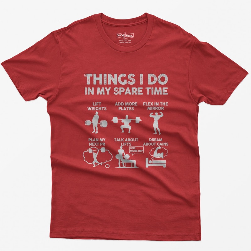 Funny Weightlifting Shirt Things I Do In My Spare Time Gym Workout Humor Tee 3