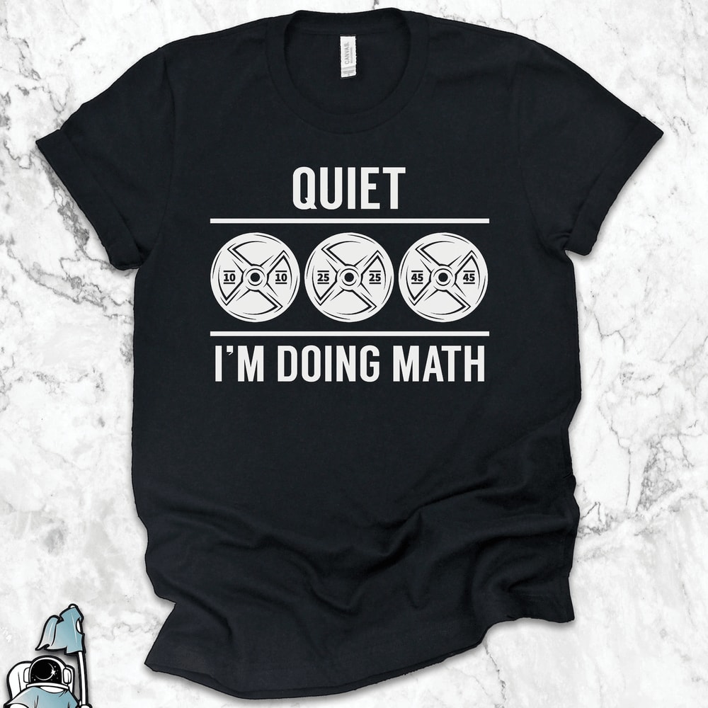 Weightlifting Doing Math Shirt Funny Gym Workout Tee Powerlifter Trainer Gift Shirt 0