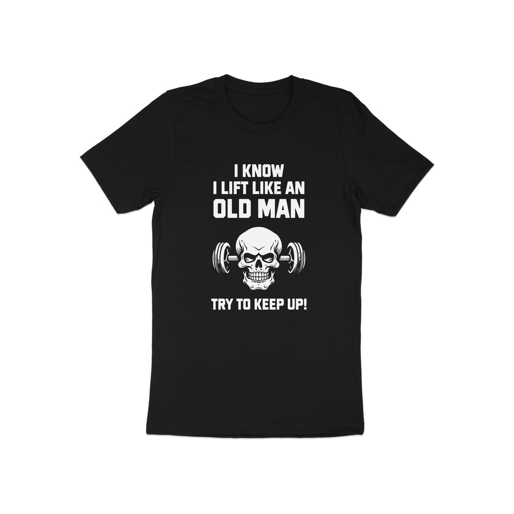 Funny Gym Shirt Old Man Lifting Workout Tee Weightlifting Humor Gym Motivation Shirt 3