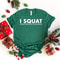 I Squat Shirt Funny Workout Tee Cute Gym Shirt Women Fitness Motivation Gym Shirt 1