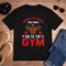 When Life Gives You Pain Go To The Gym Shirt Motivational Workout Tee Fitness Bodybuilding Shirt 0