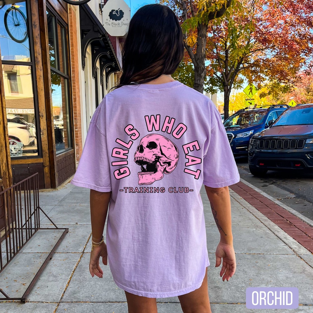 Girls Who Eat Shirt Comfort Colors Oversized Gym Shirt Pump Cover Fitness Gym Lover Tee 0