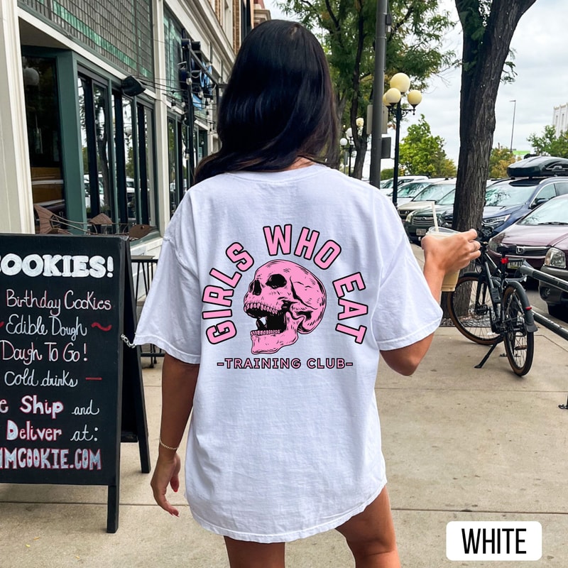 Girls Who Eat Shirt Comfort Colors Oversized Gym Shirt Pump Cover Fitness Gym Lover Tee 3