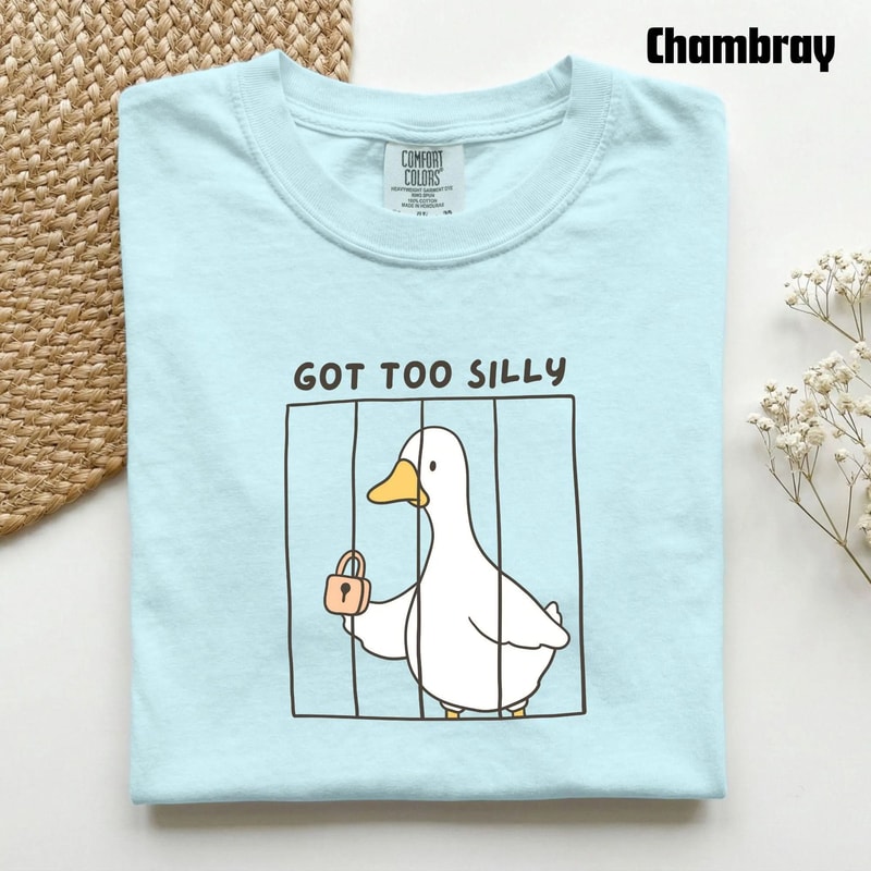 Got Too Silly Duck Aesthetic Cottagecore Funny Meme Graphic Tee 1