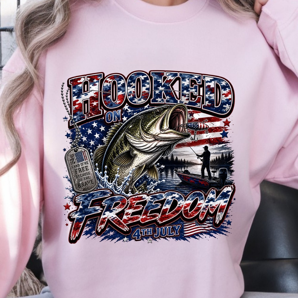 Hooked On Freedom 4th Of July TShirt Patriotic Fishing USA Shirt Independence Day Outdoor Tee 1