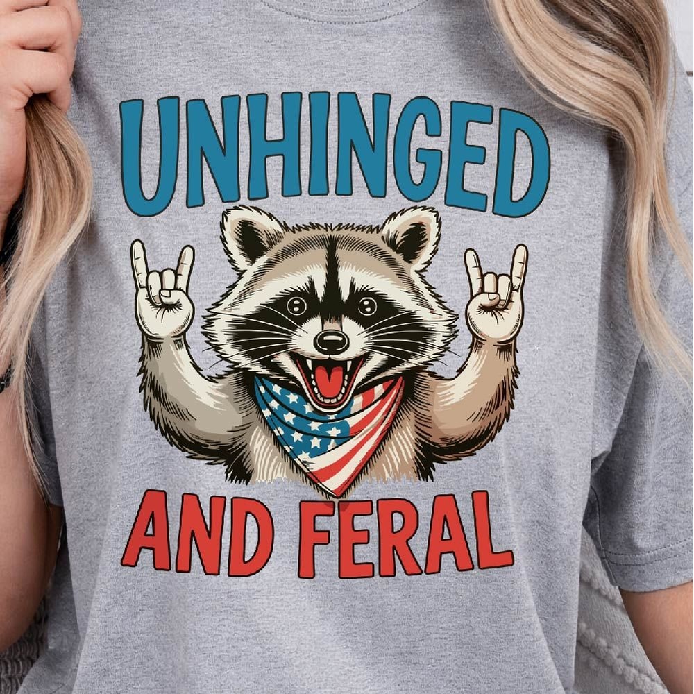 Unhinged And Feral Raccoon 4th Of July Funny Graphic Tee 2