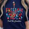 Freedom Vibes 4th Of July Patriotic Graphic Tee 2