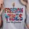 Freedom Vibes 4th Of July Patriotic Graphic Tee 3