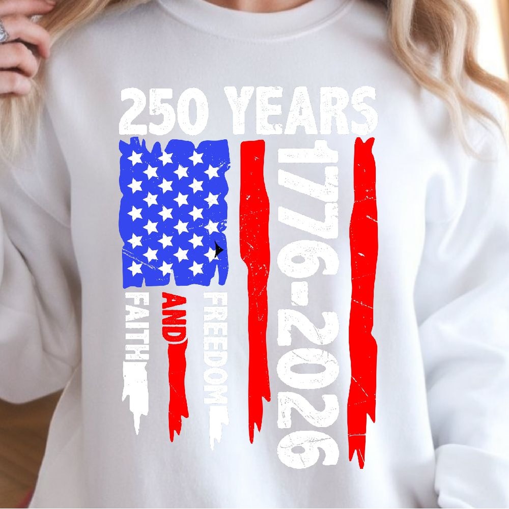 250 Years Faith Freedom Patriotic USA Anniversary TShirt Design Red White Blue Independence Day Gr 4
