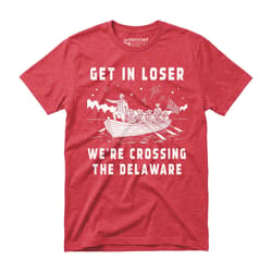 get in loser we're crossing the delaware funny 4th of july graphic tee