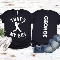 custom that's my boy baseball mom shirt, personalized game day gift tee for mom and dad