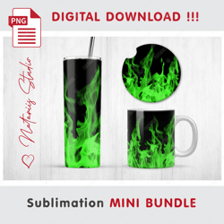 Green Realistic Fire on black Mini BUNDLE - Sublimation designs - 20 oz Tumbler - 11 oz-15 oz Mug - Car Coaster