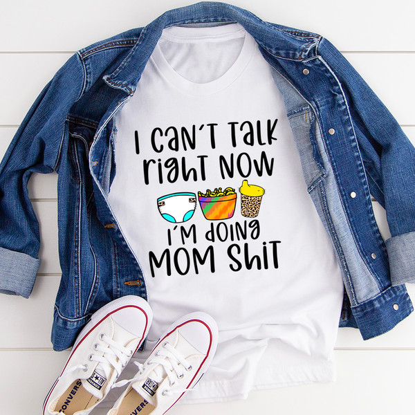 I Can't Talk Right Now Tee (2).jpg