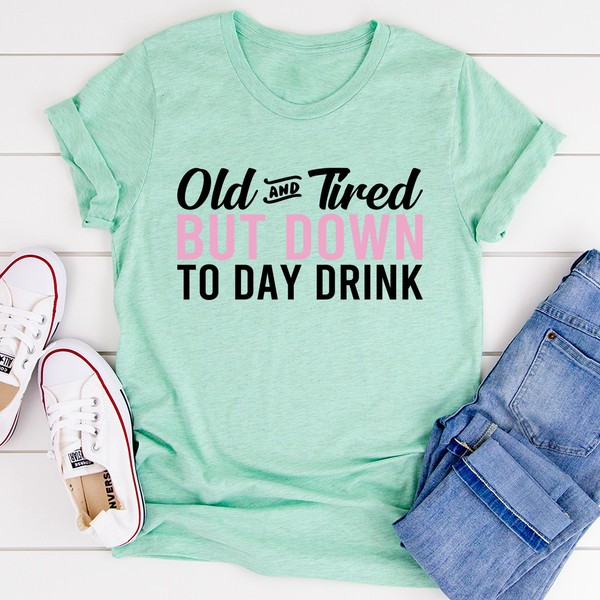 Old And Tired Tee (3).jpg