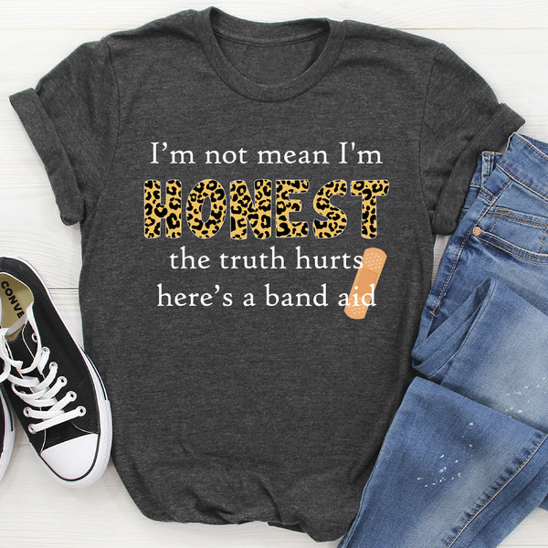 I'm Not Mean I'm Honest Tee (3).jpg