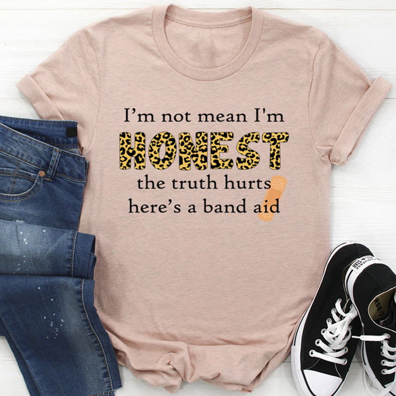 I'm Not Mean I'm Honest Tee (4).jpg