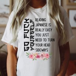 reading japanese is really easy tee