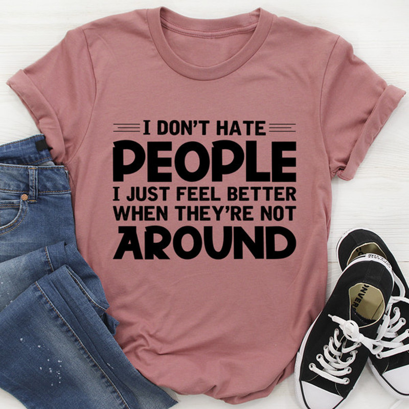 I Don't Hate People Tee (2).jpg