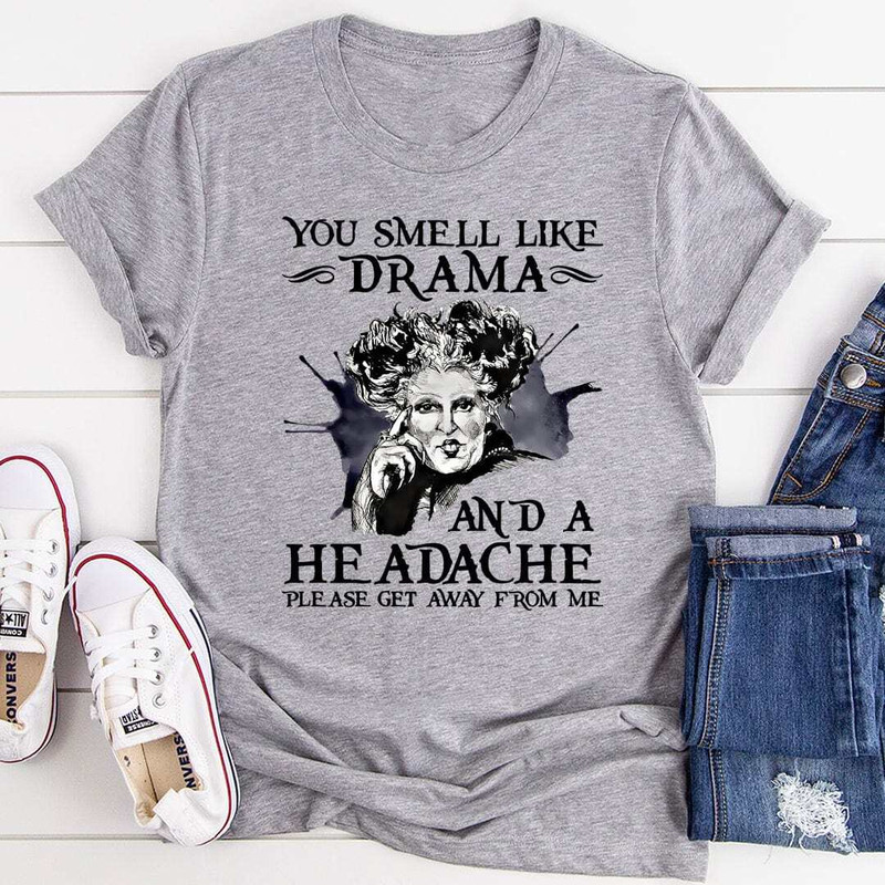 you-smell-like-drama-and-a-headache-tee-s-peachy-sunday-t-shirt-18797631799454.jpg