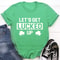 Let's Get Lucked Up Tee..jpg