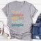 Kind People Are My Kinda People Tee..jpg