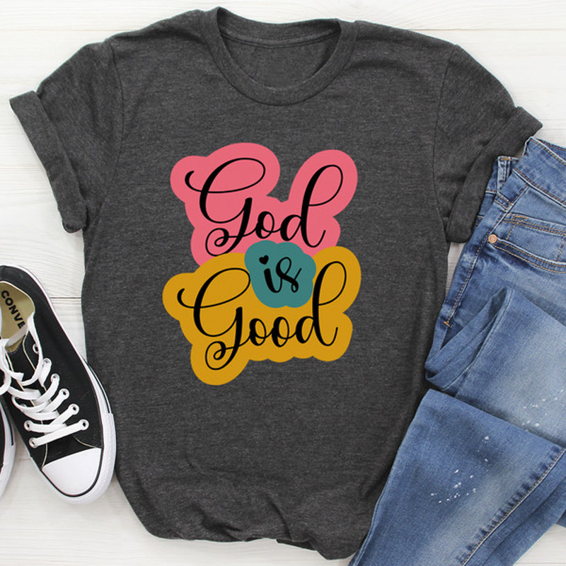 God Is Good Tee (2).jpg