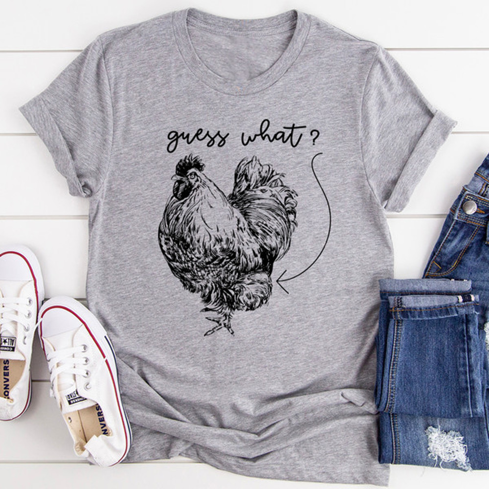 Guess What Tee ..jpg