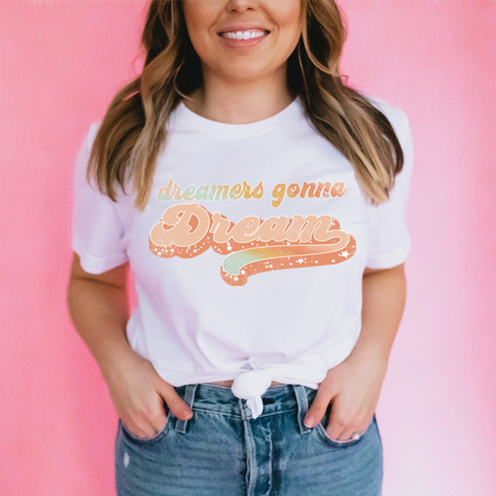 Dreamers Gonna Dream Tee.jpg