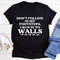 Don't Follow In My Footsteps Tee (1).jpg