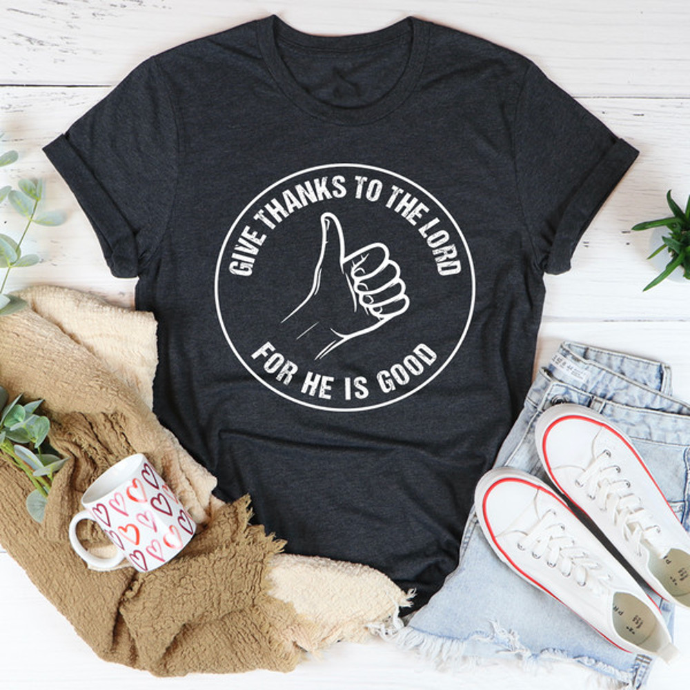 Give Thanks To The Lord Tee (3).jpg
