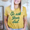 Go Ask Your Dad Tee..jpg