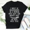 I Won't Be Remembered As A Woman Who Kept Her Mouth Shut Tee (1).jpg