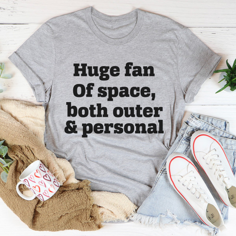 Huge Fan Of Space Tee ..jpg
