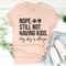 Nope Still Not Having Kids Tee ...jpg
