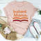 Instant Mama Tee (2).jpg