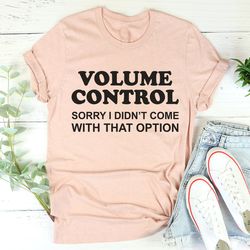 volume control tee