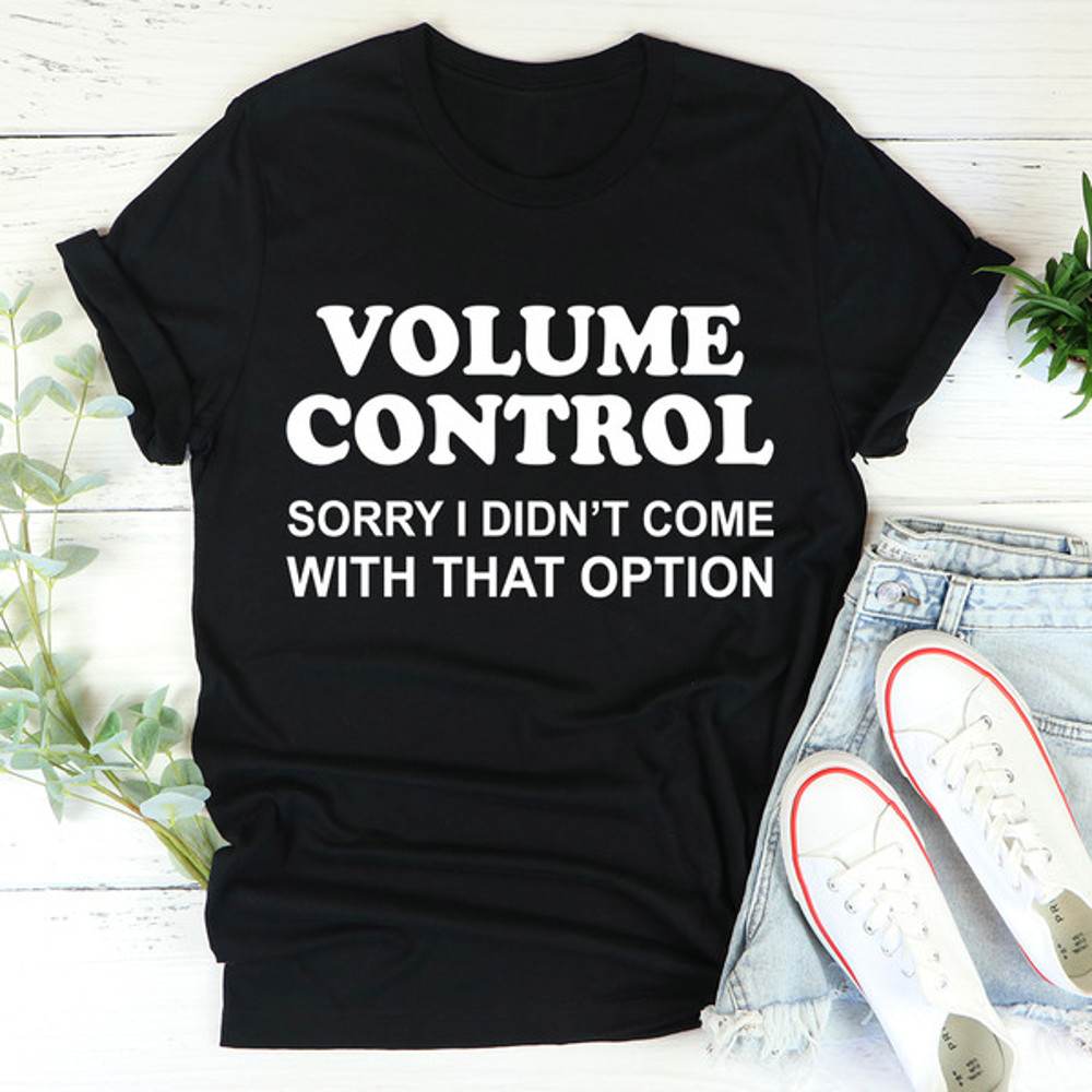 Volume Control Tee (2).jpg