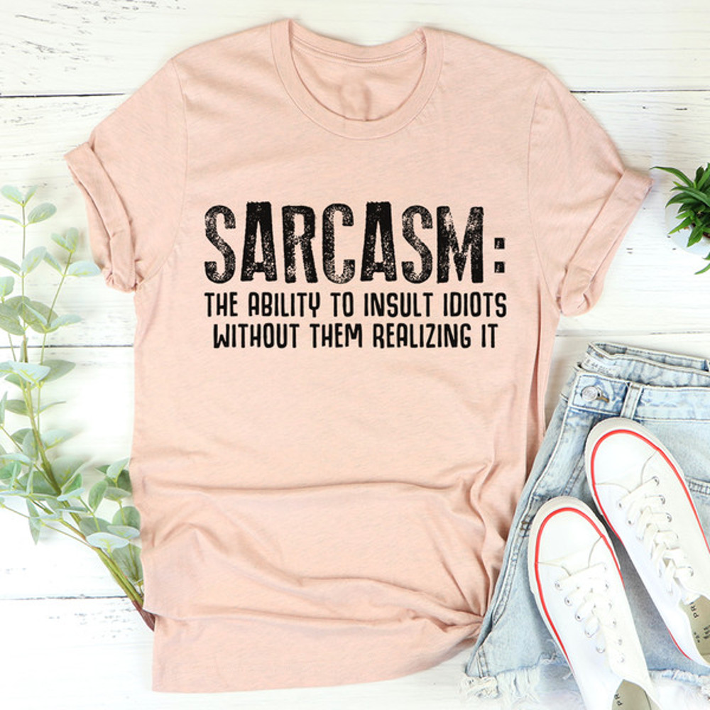 Sarcasm Tee4.jpg