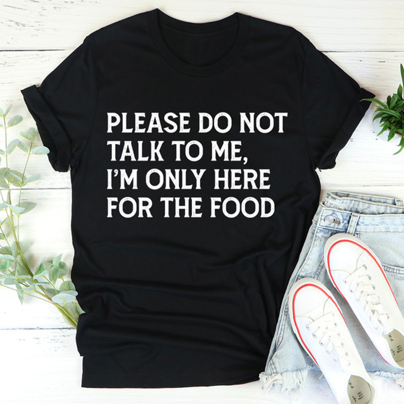 Please Do Not Talk To Me Tee2.jpg